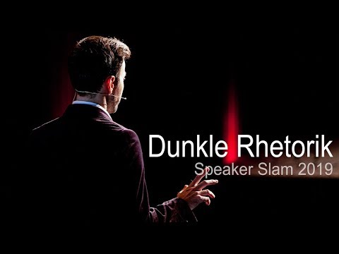 Gewinnerrede beim Speaker Slam 2019 zum Thema "Dunkle Rhetorik"