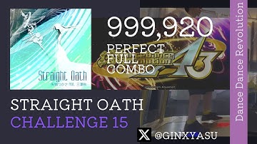 【DDRA3】CSP15 Straight Oath 999,920 player:GINXYASU