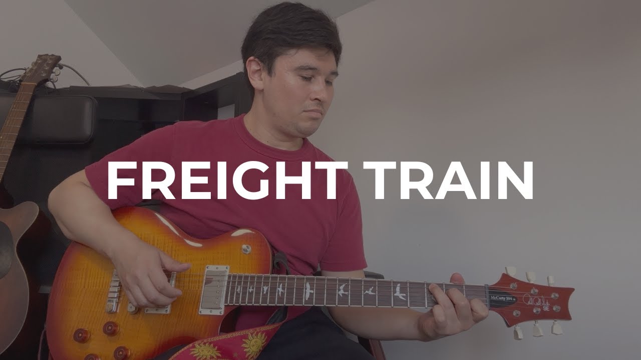 Freight Train (Chet Atkins Version) Cover