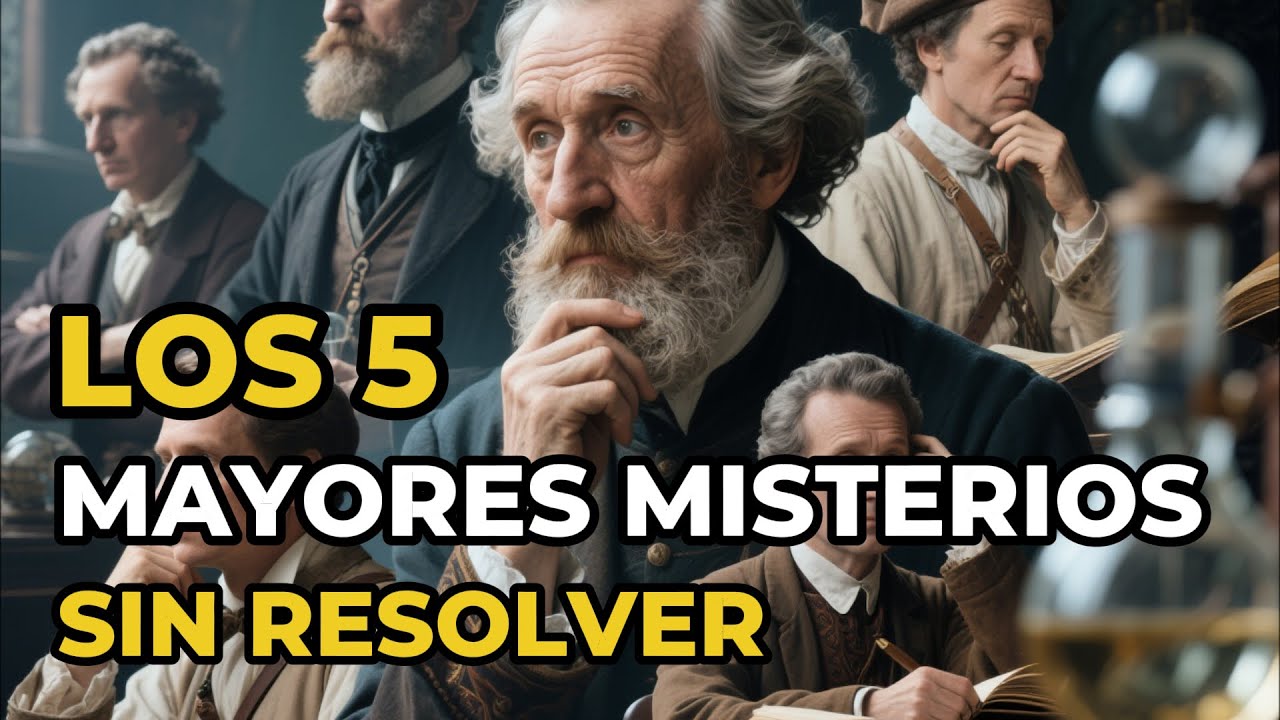 LOS 5 MAYORES MISTERIOS SIN RESOLVER - YouTube