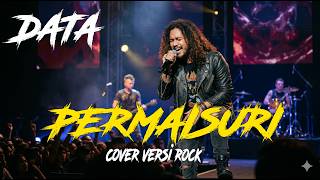DATA - PERMAISURI | Cover Versi Rock Modern (LIRIK)