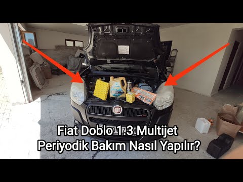 Fiat Doblo 1.3 Multijet Periyodik Bakım (Yağ, Yağ Filtresi, Polen Filtresi, Hava) Nasıl Yapılır ?