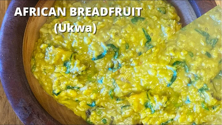 Breadfruit Porridge - Ukwa | African Breadfriut (Treculia Africana)
