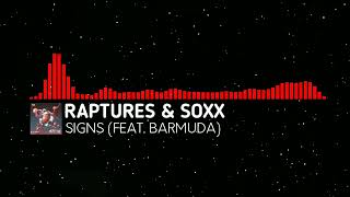 [Drumstep] - Raptures & SOXX - Signs (feat. Barmuda) [Monstercat Fanmade]