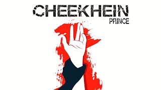 Cheekhein - Prince (Official Audio)