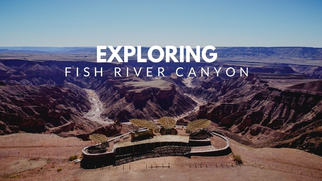 2nd Largest Fish River Canyon In The World Behind Grand Canyon || Namibia 🇳🇦