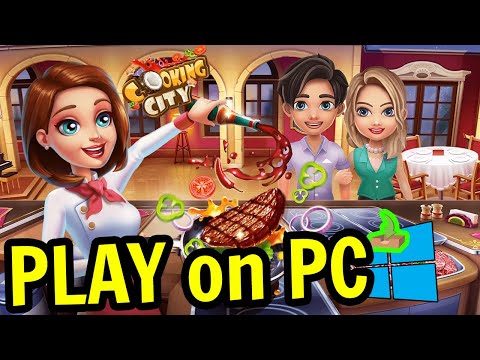 ? How to PLAY [ Cooking City Restaurant Games ] on PC ▶ DOWNLOAD and INSTALL
