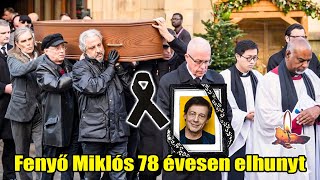 Fenyő Miklós elhunyt: utolsó kívánsága mindenkit megdöbbentett!