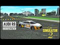 Audi R8 Modified Car Simulator 2 Gameplay | Car Simulator 2 New Update 2026 #cs2 #carsimulator2
