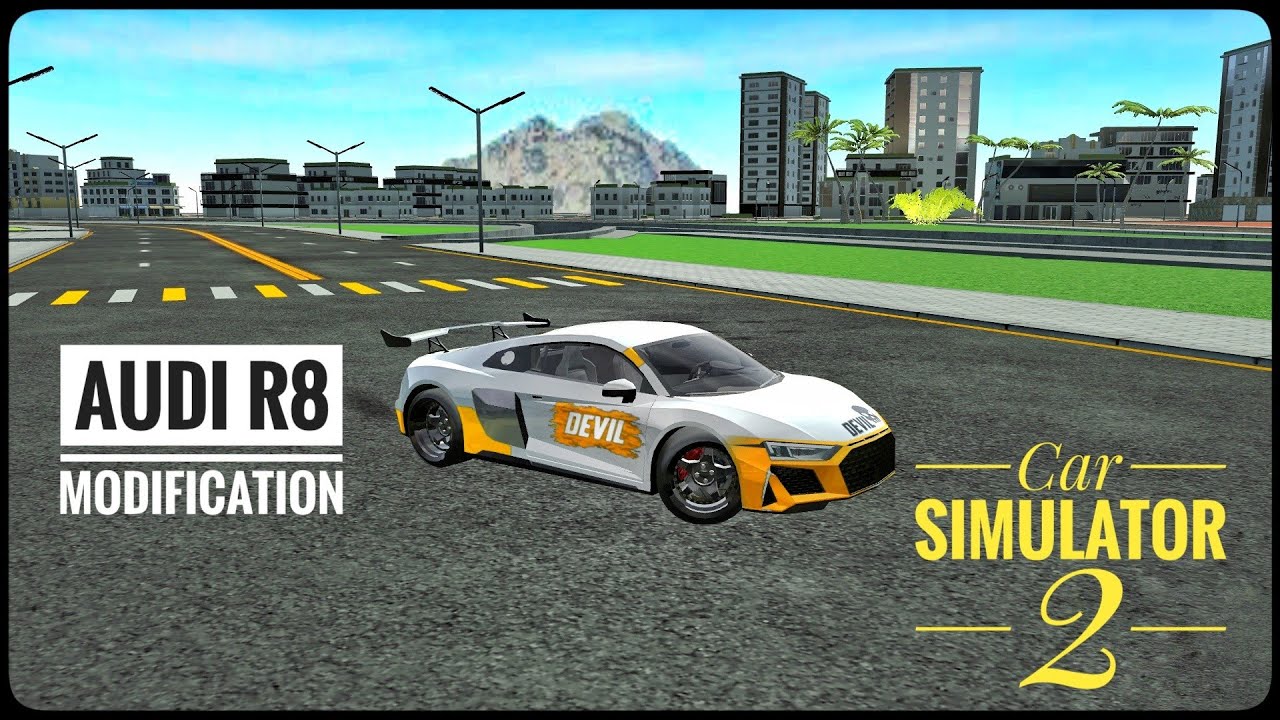 Audi R8 Modified Car Simulator 2 Gameplay | Car Simulator 2 New Update ...