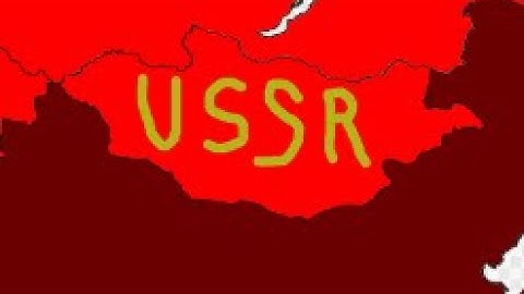 What if the USSR annexed Mongolia?