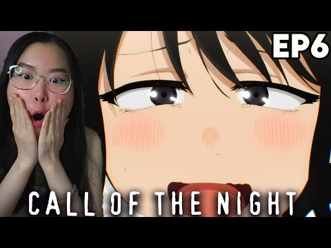 PEAK SERVICE!!!👀 Call of the Night Episode 6 Reaction