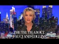 Megyn Kelly on The Truth About Fauci and Collins Trying to Suppress the COVID Lab Leak Theory