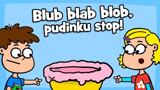 Hurá, dětské písničky! - Blub, blab, blob pudinku stop!