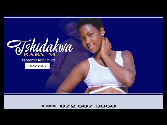 Baby M (tshidakwa)pro by DJ TAKIE class=