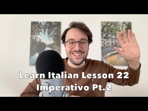 Learn Italian - Lesson 22 | Imperativo Pt. 2 | The Imperative with Lei