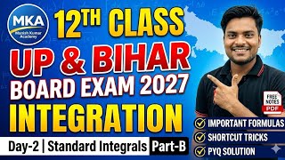 Standard Integrals Part-B One Shot 🚀 Class 12 Maths Board Exam 2027