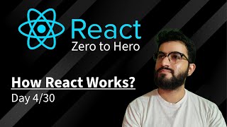 Day 4 | How React Actually Works Behind the Scenes | From npm start to Rendering #explained #coding
