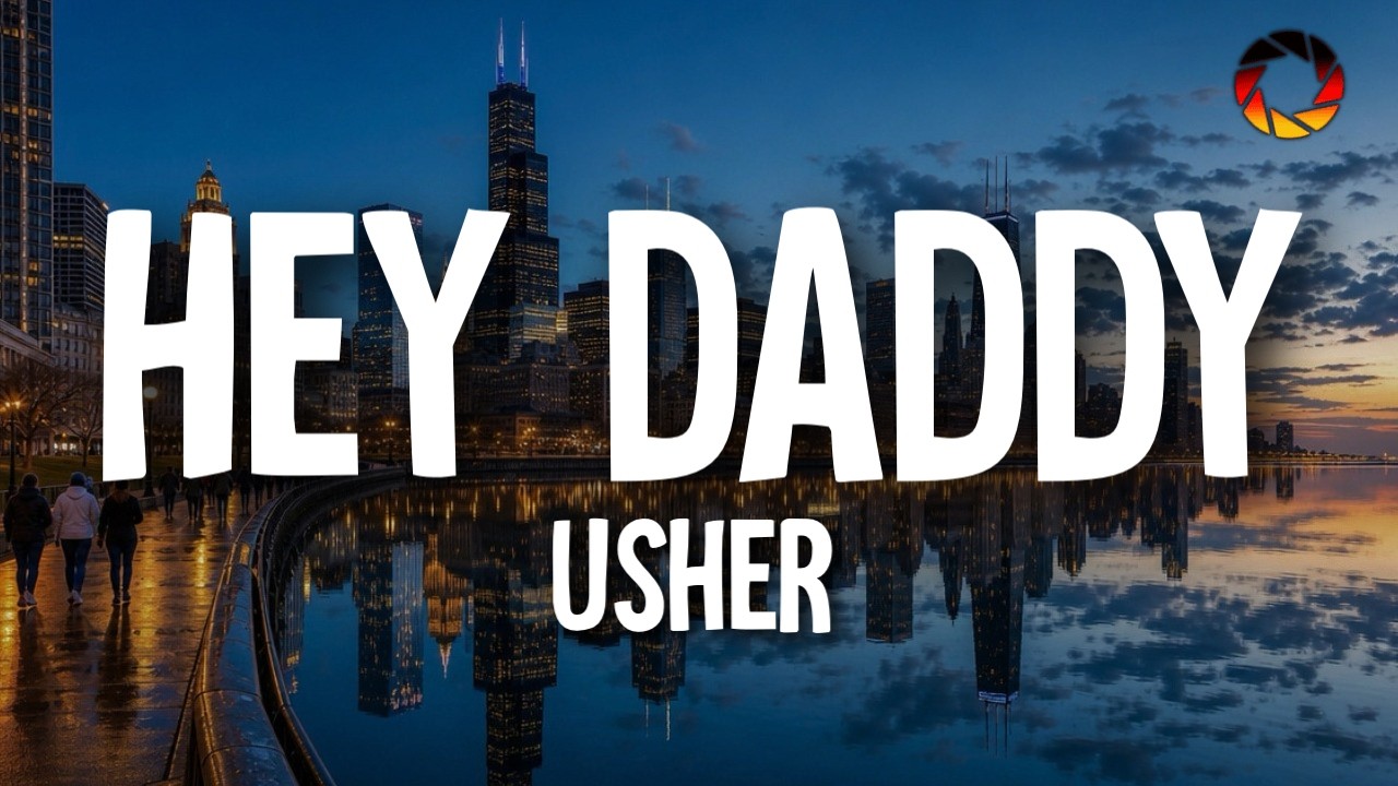 Usher‬ - Hey Daddy (Daddy's Home) Lyrics