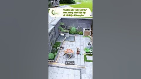 Cách thiết kế sân vườn biệt thự theo phong cách hiện đại và tiết kiệm không gian