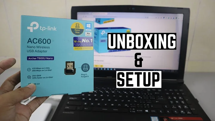 TP Link AC600 Nano Wireless USB Adapter Unboxing and First Time Setup