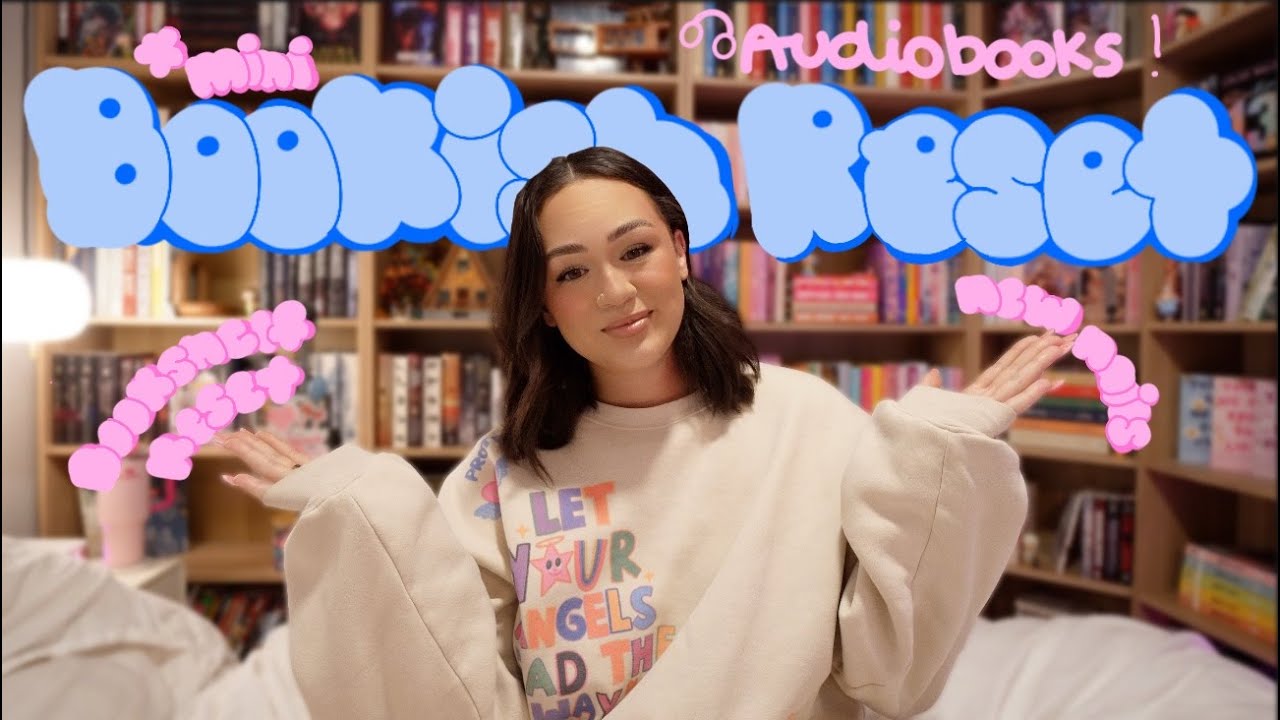 monthly bookish reset ⭐️ getting my life together after a slump! bookshelf reset, reading, new nails