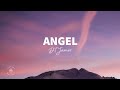 DT James - Angel (Lyrics)