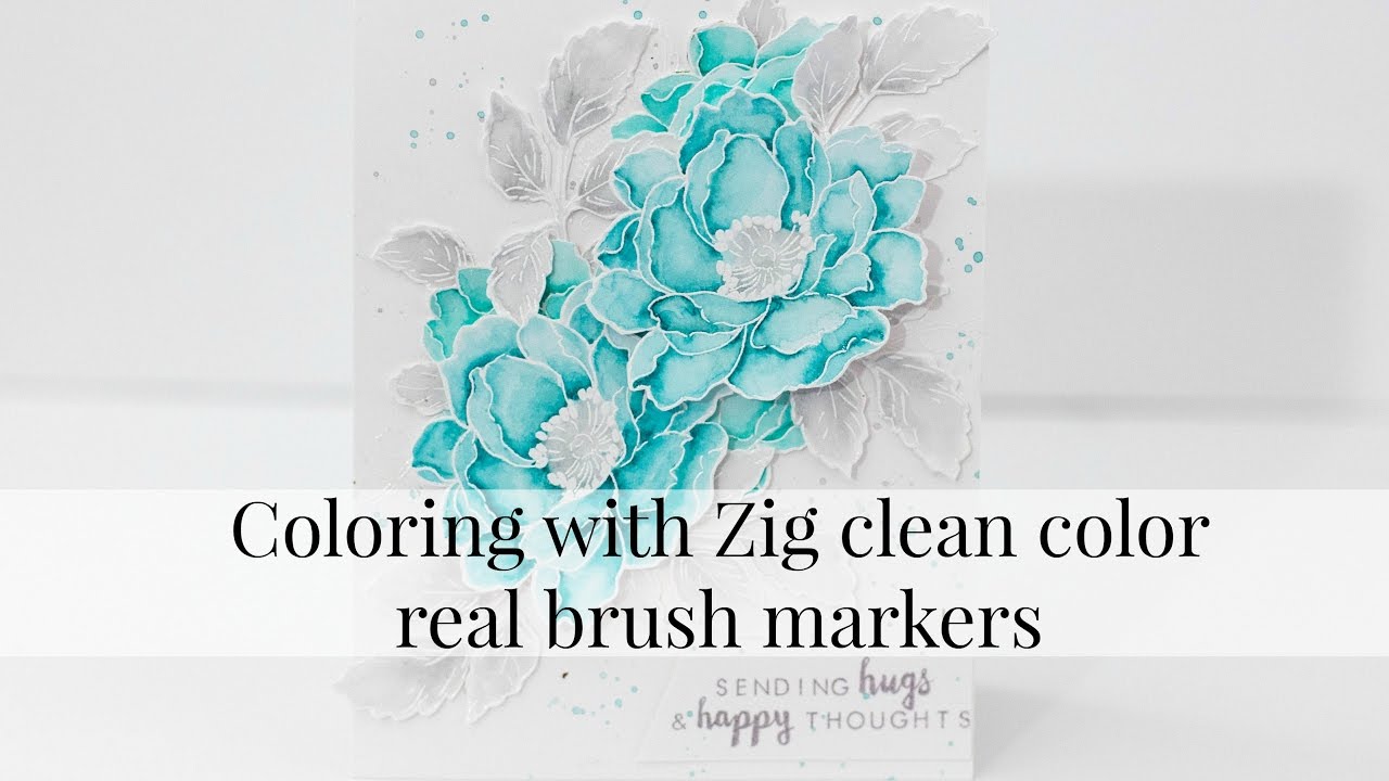 Quick card tutorial - Coloring with Zig clean color real brush markers ...