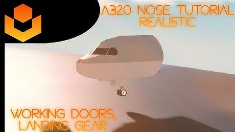Realistic A320 nose tutorial | (Advanced Roblox Plane Crazy Tut)