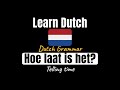 Hoe laat is het? - Dutch Grammar for Telling Time
