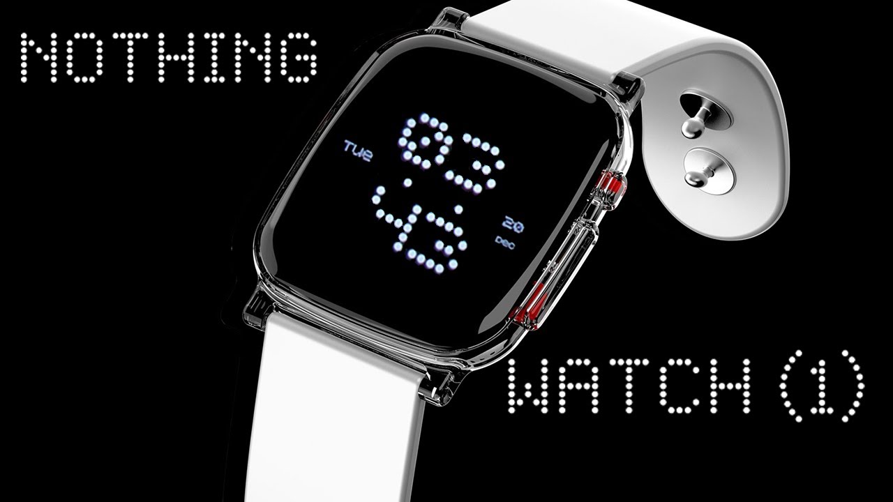 Nothing Watch (1)  Possible First Look !!! 