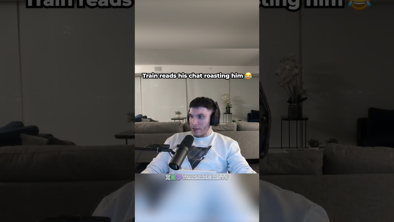Train reads his chat roasting him