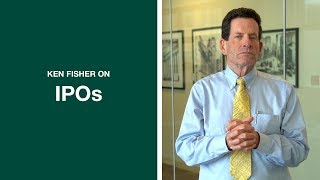Ken Fisher on Initial Public Offerings (IPOs)—It's Probably Overpriced