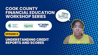 Cook County Financial Education Workshop | Understanding Credit