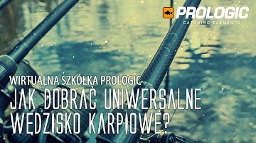 Jak dobrać uniwersalne wędzisko karpiowe? - Wirtualna szkółka Prologic 43