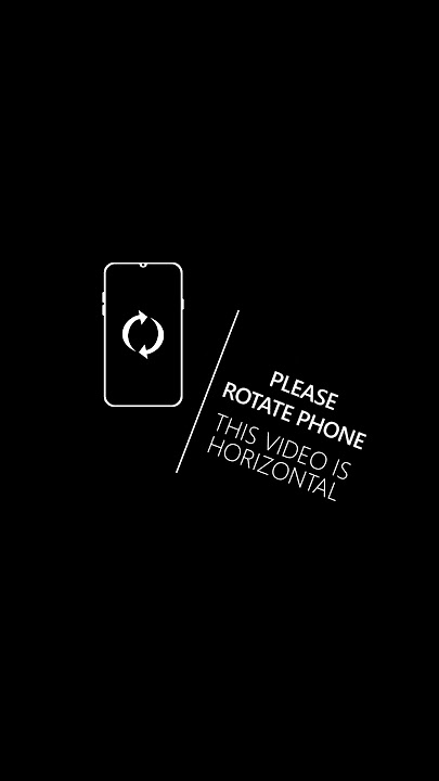 Please Rotate Phone This Video Is Horizontal | 9:16 | Transition Scene | No Copyright