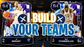 I BUILD YOUR TEAMS EPISODE 7! NBA 2K27 MyTEAM
