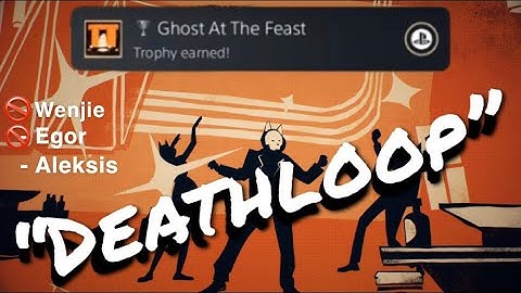 DEATHLOOP - “Ghost at the Feast”  |  Killing Every Target at the Party without being Seen - Speedrun
