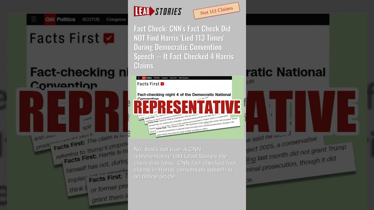 Fact Check CNN S Did NOT Find Harris Lied 113 Times During Convention Speech