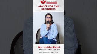 Tips for UPSC CSE freshers | Ms.Ishitha Rathi - Rank 8, UPSC CSE 2021