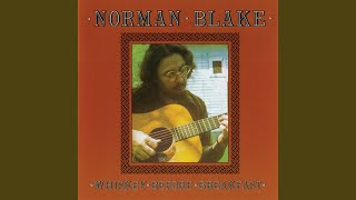 Video thumbnail of "Norman Blake - The Girl I Left In Sunny Tennessee"