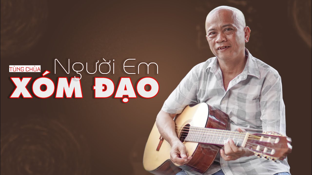 [NHẠC CHẾ] - NGƯỜI EM XÓM ĐẠO | TÙNG CHÙA - VUA NHẠC... - youtube
