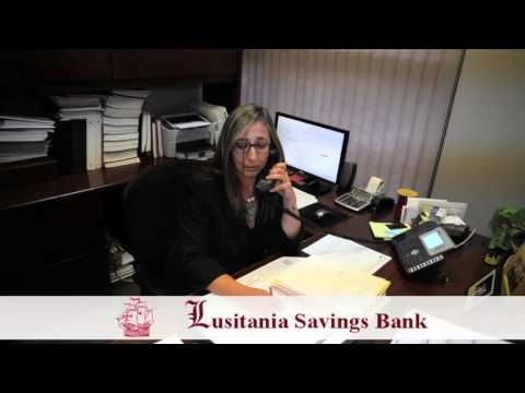 LUSITANIA SAVINGS BANK