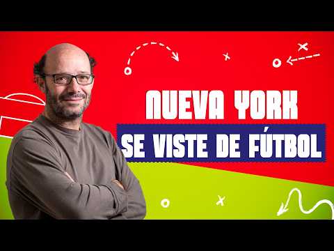 Nueva York se viste de fútbol