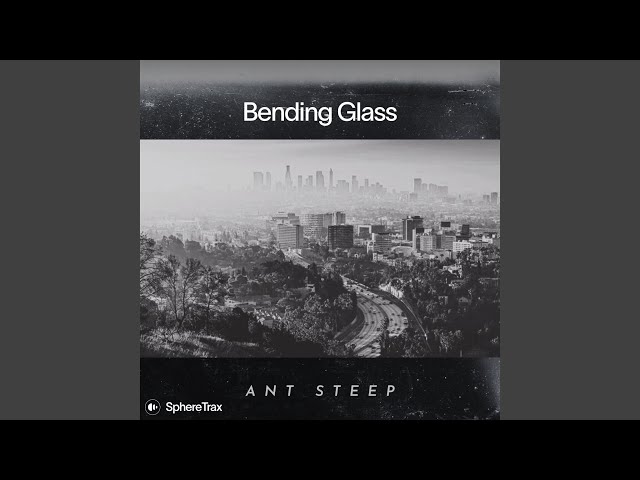 Bending Glass
