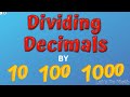 Dividing Decimals by 10, 100 and 1000