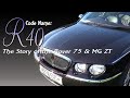Rover 75 MG ZT documentary preview - Code Name: R40