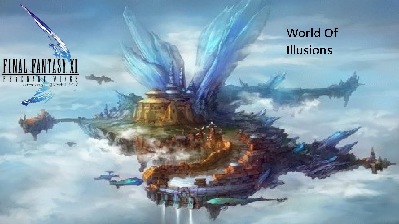 Final Fantasy XII Revenant Wings[16]- World Of Illusions