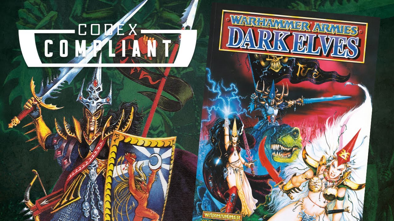 Warhammer Armies: Dark Elves (4th Edition) - Codex Compliant
