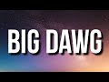 Lil Durk - Big Dawg (Lyrics) Ft. Chief Wuk